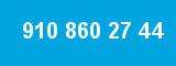 910 860 27 44 910 860 27 44